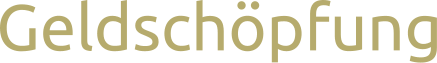 Geldschopfung